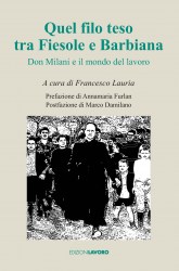 Quel filo teso tra Fiesole e BarbianaCOP_DEF_STAMPA_17_05_1